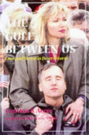 Book cover for The Gulf Between Us: Love and Terror in Desert Storm by Acree, Cynthia Blanchard