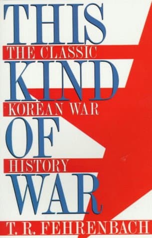 Book cover for This Kind of War : The Classic Korean War History by Unknown