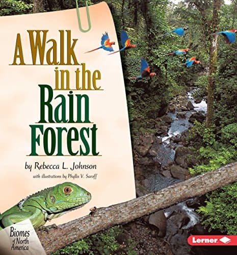 Book cover for A Walk in the Rain Forest (Biomes of North America) by Johnson, Rebecca L.