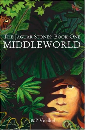 Book cover for MIDDLEWORLD (Jaguar Stones Trilogy Book One) by J&P Voelkel