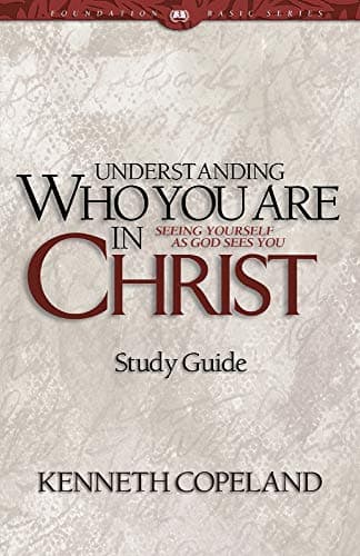 Book cover for Understanding Who You Are in Christ Study Guide by Copeland, Kenneth