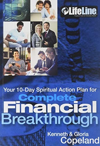 Book cover for Complete Financial Breakthrough: Your 10-Day Spiritual Action Plan by Kenneth Copeland