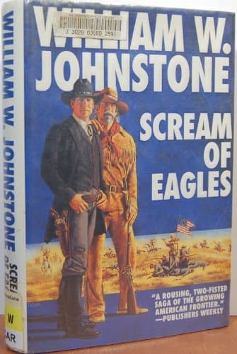 Book cover for Scream of Eagles (The Eagles) by William W. Johnstone