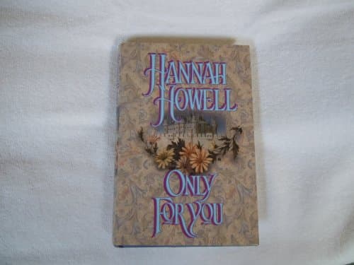 Book cover for Only For You by Hannah Howell