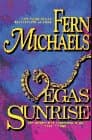 Book cover for Vegas Sunrise by Fern Michaels