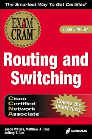 CCNA Routing and Switching Exam Cram, Second Edition (Exam: 640-507)