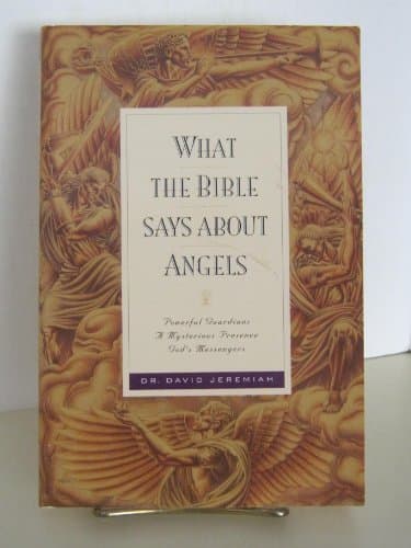 Book cover for What the Bible Says about Angels by Jeremiah, Dr. David