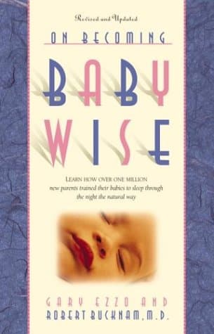Book cover for On Becoming Baby Wise by Ezzo, Gary