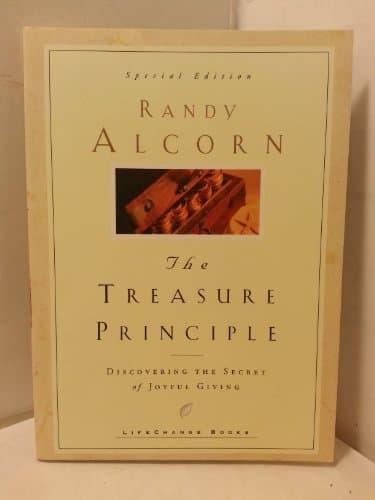 Book cover for The Treasure Principle: Discovering the Secret of Joyful Giving (LifeChange Books) by Randy Alcorn