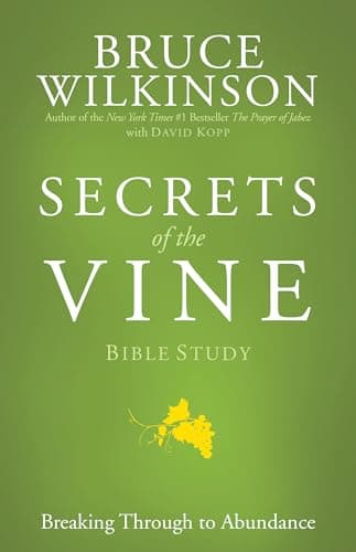 Book cover for Secrets of the Vine Bible Study by Wilkinson, Bruce