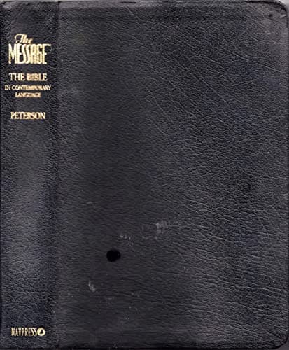 Book cover for The Message: The Bible in Contemporary Language by Peterson, Eugene H.