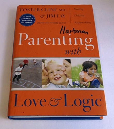 Book cover for Parenting With Love And Logic (Updated and Expanded Edition) by Cline, Foster