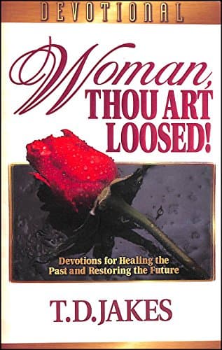 Book cover for Woman, Thou Art Loosed!: Devotional Guide by Jakes, T. D.