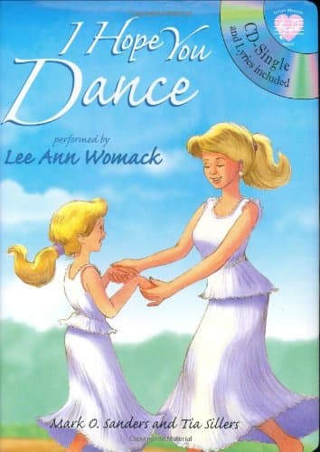 Book cover for I Hope You Dance (Little Melody Press Series) by Sillers, Tia