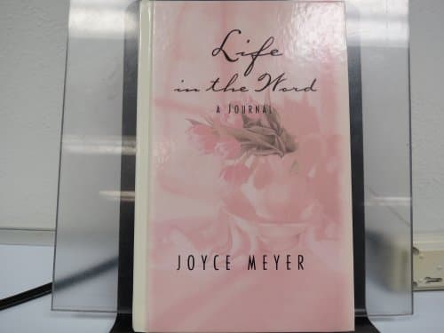 Book cover for Life in the Word Journal by Meyer, Joyce