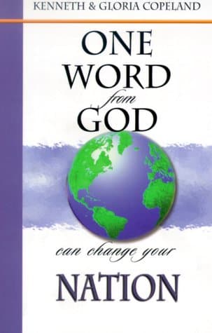 Book cover for One Word from God Can Change Your Nation by Copeland, Kenneth