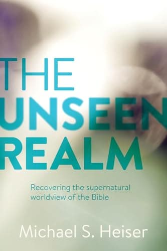 Book cover for The Unseen Realm: Recovering the Supernatural Worldview of the Bible by Heiser, Michael S.