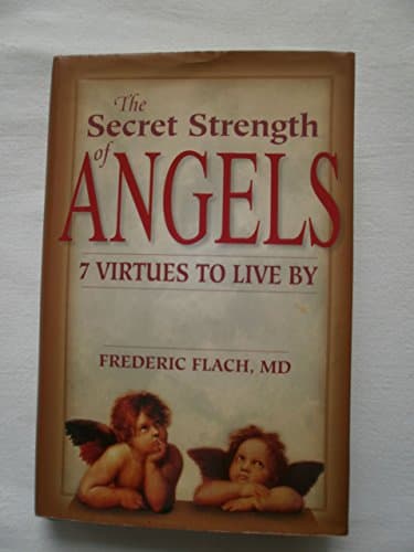 Book cover for The Secret Strength of Angels by Flach MD  KCHS, Frederic