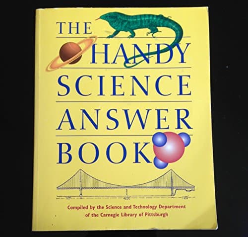 Book cover for The Handy Science Answer Book by Science and Technology Department of the Carnegie Library of Pittsburgh