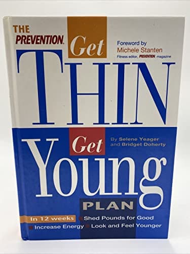 Book cover for The Prevention Get Thin Get Young Plan by Selene Yeager