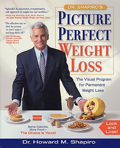 Book cover for Picture Perfect Weight Loss: The Visual Program for Permanent Weight Loss by Shapiro, Dr. Howard M.