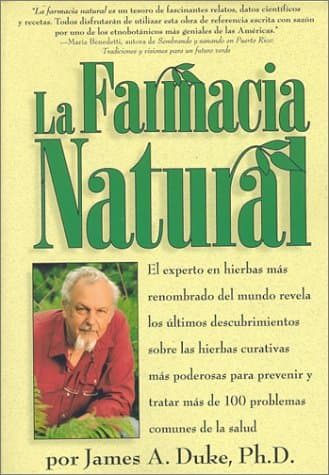 Book cover for La farmacia natural by Duke Ph.D., James A.