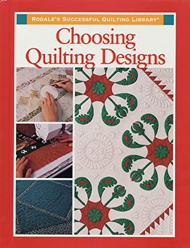 Book cover for Choosing Quilting Designs (Rodale's Successful Quilting Library) by Townswick, Jane