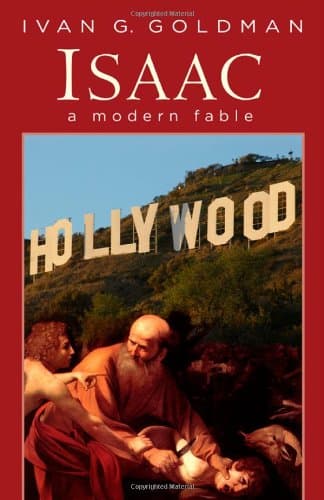 Book cover for Isaac: A Modern Fable by Goldman, Ivan G.