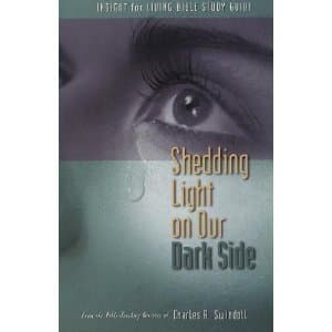 Book cover for Shedding Light on Our Dark Side by Charles R. Swindoll