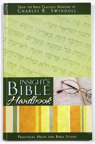 Book cover for Insight's Bible Handbook: Practical Helps for Bible Study by Charles R. Swindoll