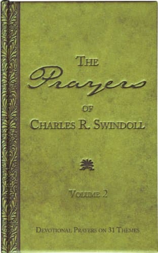 Book cover for The Prayers of Charles R. Swindoll: Volume 2, Devotional Prayers on 31 Themes by unknown author