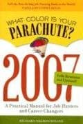 Book cover for What Color Is Your Parachute? 2007: A Practical Manual for Job-Hunters and Career-Changers by Bolles, Richard N.