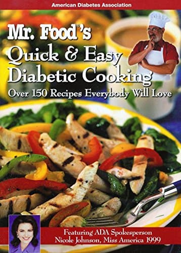 Book cover for Mr. Food's Quick & Easy Diabetic Cooking : Over 150 Recipes Everybody Will Love by Ginsburg, Art