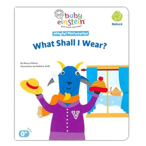 Book cover for BABY EINSTEIN PLAYFUL DISCOVERIES WHAT SHALL I WEAR? (BABY EINSTEIN, PLAYFUL DISCOVERIES BOARD BOOKS) by nadeem zaidi