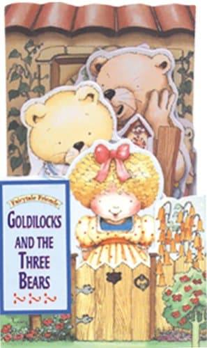 Book cover for Goldilocks and the Three Bears (Fairytale Friends) by Tyrrell, Melissa