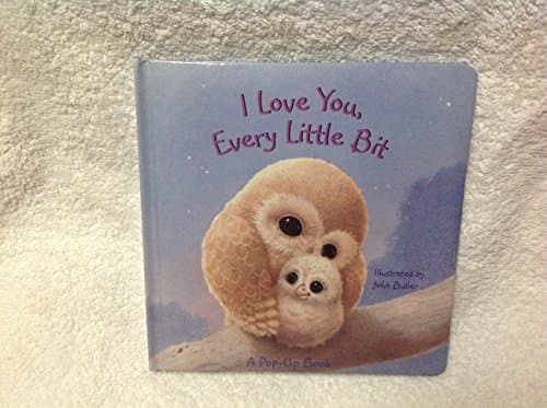 Book cover for I Love You Every Little Bit: A Pop Up Book by Wang, Margaret
