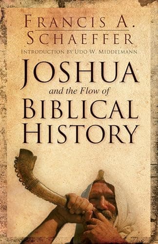 Book cover for Joshua and the Flow of Biblical History by Schaeffer, Francis