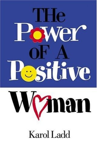 Book cover for Power of a Positive Woman by Ladd, Karol
