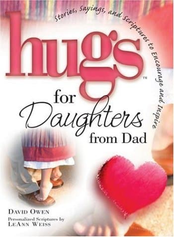 Book cover for Hugs for Daughters from Dad by Howard Publishing