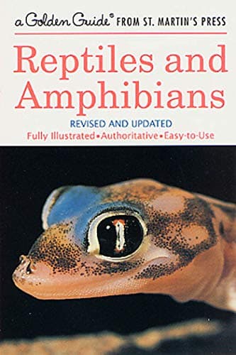 Book cover for Reptiles and Amphibians: A Fully Illustrated, Authoritative and Easy-to-Use Guide (A Golden Guide from St. Martin's Press) by Smith, Hobart M.
