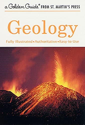Book cover for Geology: A Fully Illustrated, Authoritative and Easy-to-Use Guide (A Golden Guide from St. Martin's Press) by Rhodes, Frank H. T.