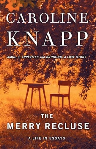Book cover for The Merry Recluse: A Life in Essays by Knapp, Caroline