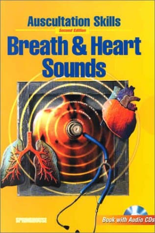 Book cover for Auscultation Skills: Breath & Heart Sounds (Book with 2 Audio CD-ROMs) by Springhouse