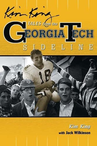 Book cover for Kim King's Tales From The Georgia Tech Sideline by King, Kim