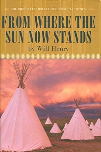 From Where the Sun Now Stands I Will Fight No More Forever