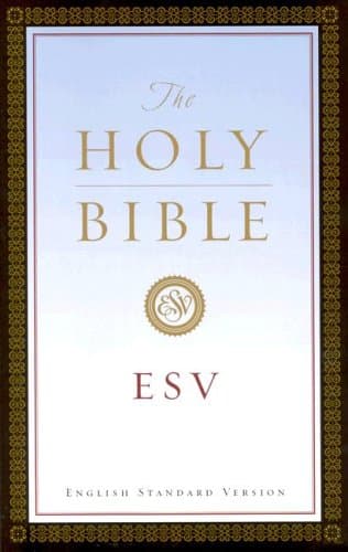 Holy Bible: English Standard Version