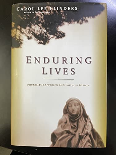 Book cover for Enduring Lives: Portraits of Women and Faith in Action by Flinders, Carol