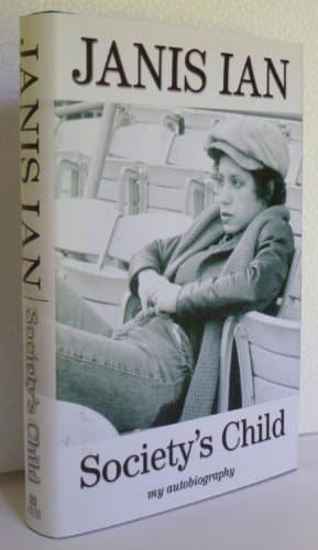 Book cover for Society's Child: My Autobiography by Ian, Janis