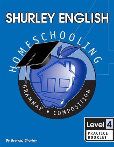 Book cover for Shurley English Level 4, Practice Booklet: Home Schooling Edition by Shurley, Brenda