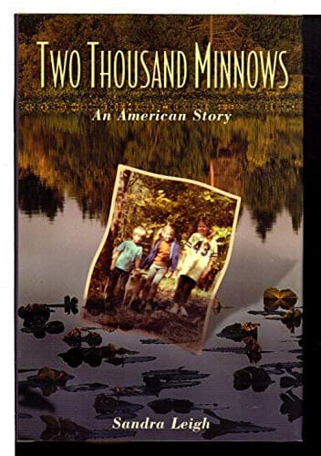 Book cover for Two Thousand Minnows: An American Story by Leigh, Sandra